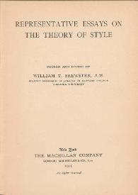 Portada:Representative essays on the theory of style / chosen and edited by William T. Brewster