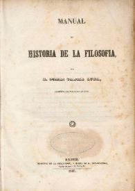 Portada:Manual de historia de la filosofía / por Tomás García Luna