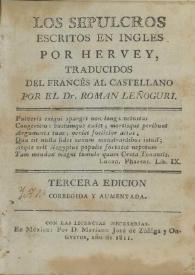 Los sepulcros / escritos en inglés por Hervey ; traducidos del francés al castellano por el Dr. Roman Leñoguri | Biblioteca Virtual Miguel de Cervantes