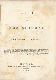 Portada:Life of Mrs. Siddons / by Thomas Campbell