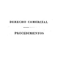 Derecho Comercial. Procedimientos. Tomo 3 | Biblioteca Virtual Miguel de Cervantes