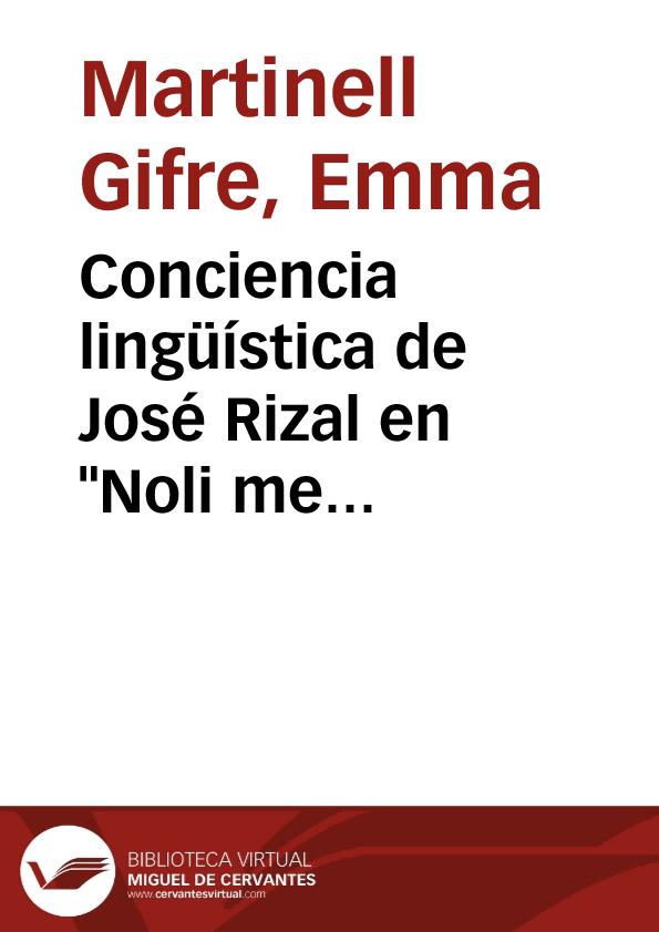 Conciencia lingüística de José Rizal en "Noli me tangere" / Emma Martinell  | Biblioteca Virtual Miguel de Cervantes
