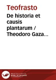 Portada:De historia et causis plantarum / Theodoro Gaza intérprete