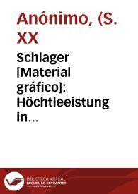 Portada:Schlager [Material gráfico]: Höchtleeistung in qualität  : Antonio Escandell Carcagente (Spanien).