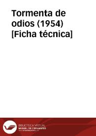 Más información sobre Tormenta de odios (1954) [Ficha técnica]