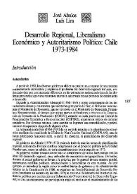 Más información sobre Desarrollo regional, liberalismo económico, autoritarismo político: Chile, 1973-1984 / José Abalos, Luis Lira