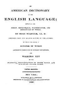Más información sobre An American Dictionary of the English Language ; exhibiting the origin, orthography, pronunciation, and definitions of words / by Noah Webster, LL. D.