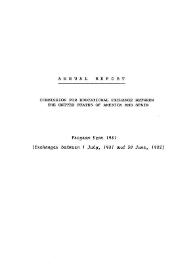 Annual report. Commission for Educational Exchange between The United States of America and Spain (Fulbright Commission). Program year 1981 | Biblioteca Virtual Miguel de Cervantes