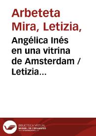 Angélica Inés en una vitrina de Amsterdam / Letizia Arbeteta-Mira | Biblioteca Virtual Miguel de Cervantes