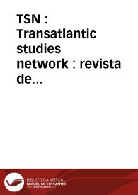 Portada:TSN : Transatlantic studies network : revista de estudios internacionales