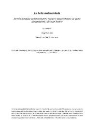 Más información sobre La bella malmaridada : novela ejemplar compuesta para recreo y esparcimiento de gente desaprensiva y de buen humor  / escribióla Diego San José