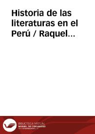 Portada:Historia de las literaturas en el Perú / Raquel Chang-Rodríguez y Marcel Velázquez Castro, Directores generales