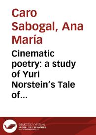Portada:Cinematic poetry: a study of Yuri Norstein’s Tale of Tales = Poemas cinemáticos: un estudio de Yuri Norstein Cuento de cuentos