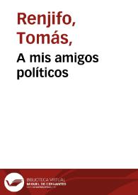 Portada:A mis amigos políticos