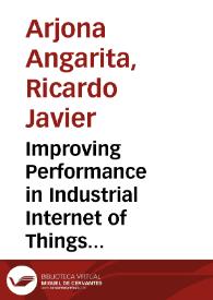 Portada:Improving Performance in Industrial Internet of Things Using Multi-Radio Nodes and Multiple Gateways