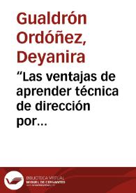 Portada:“Las ventajas de aprender técnica de dirección por medio del análisis de movimiento laban: Una comparación entre la terminología tradicional y Laban”
