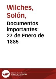 Portada:Documentos importantes: 27 de Enero de 1885