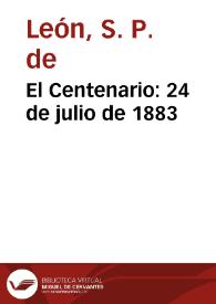 Portada:El Centenario: 24 de julio de 1883