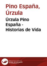 Portada:Úrzula Pino España - Historias de Vida