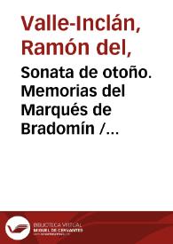 Sonata de otoño. Memorias del Marqués de Bradomín / Ramón del Valle Inclán | Biblioteca Virtual Miguel de Cervantes