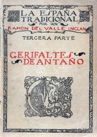 Gerifaltes de Antaño. III. La España Tradicional  / por don Ramón del Valle Inclán | Biblioteca Virtual Miguel de Cervantes