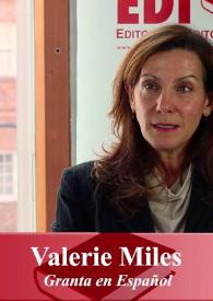 Portada:Entrevista a Valerie Miles (Granta en español)