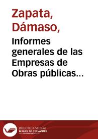Portada:Informes generales de las Empresas de Obras públicas que dirige en los Estados Unidos de Colombia el señor Francisco J. Cisneros, correspondientes al año de 1883