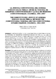 Portada:La justicia constitucional del general Gustavo Rojas Pinilla: entre el Tribunal de Garantías Constitucionales y la Sala de Negocios Constitucionales. Colombia, 1953-1957 / Mario Alberto Cajas Sarria