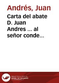 Carta del abate D. Juan Andres ... al señor conde Alexandro Muraribra a cerca del reverso de un medallon del Museo Bianchini que no entendio el marques de Maffei | Biblioteca Virtual Miguel de Cervantes