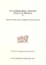 Portada:Algunas obras sobre toros en la Biblioteca de Menéndez Pelayo / Andrés del Rey Sayagués y Rosa Fernández Lera