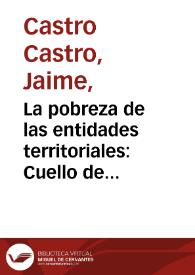 Portada:La pobreza de las entidades territoriales: Cuello de botella de la descentrelización