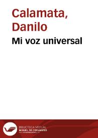 Mi voz universal | Biblioteca Virtual Miguel de Cervantes