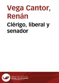 Portada:Clérigo, liberal y senador