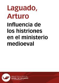 Influencia de los histriones en el ministerio medioeval | Biblioteca Virtual Miguel de Cervantes