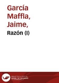 Razón (I) | Biblioteca Virtual Miguel de Cervantes