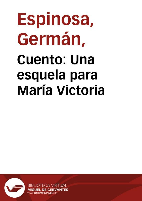 Cuento: Una esquela para María Victoria | Biblioteca Virtual Miguel de Cervantes