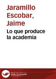 Portada:Lo que produce la academia