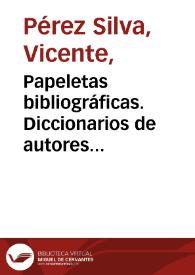 Portada:Papeletas bibliográficas. Diccionarios de autores colombianos