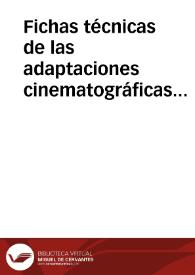 Fichas técnicas de las adaptaciones cinematográficas de las obras de Benito Pérez Galdós : 1916-1974 | Biblioteca Virtual Miguel de Cervantes