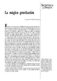 Más información sobre La mágica gravitación / Félix Gabriel Flores