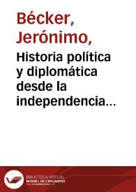 Portada:Historia política y diplomática desde la independencia de los Estados Unidos hasta nuestros días (1776-1895) / por Jerónimo Becker