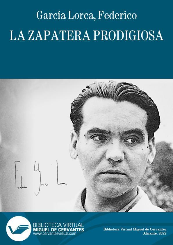 La zapatera prodigiosa / Federico García Lorca | Biblioteca Virtual Miguel de Cervantes