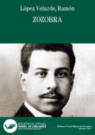 Más información sobre Zozobra / Ramón López Velarde