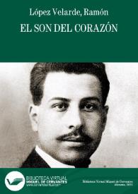 Más información sobre El son del corazón / Ramón López Velarde; [ilustrador Fermín Revueltas]