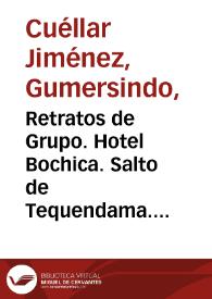 Portada:Retratos de Grupo. Hotel Bochica. Salto de Tequendama. Foto 1