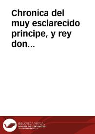 Portada:Chronica del muy esclarecido principe, y rey don Alonso : el qual fue par de emperador, [et] hizo el libro de las Siete Partidas. Y ansimismo al fin deste libro va encorporada la Chronica del rey don Sancho el Brauo, hijo de este rey don Alonso el Sabio.
