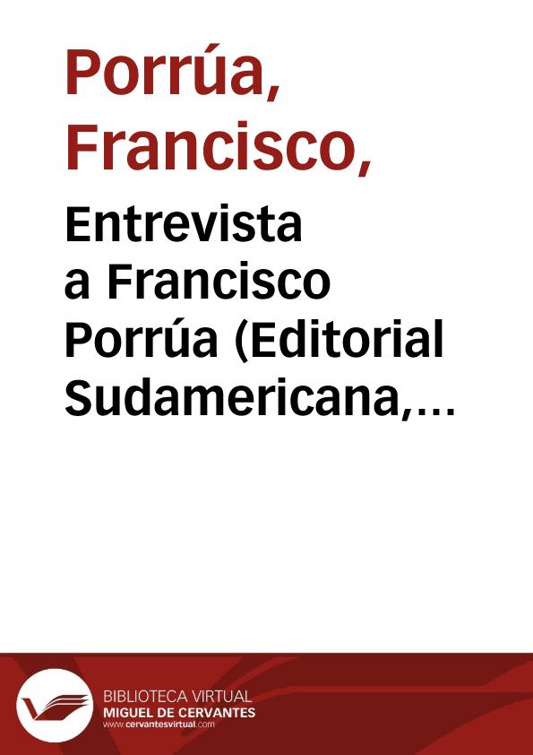 Entrevista a Francisco Porrúa (Editorial Sudamericana, EDHASA, Minotauro) | Biblioteca Virtual Miguel de Cervantes