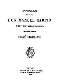 Portada:Poesías del Sr. Dr. don Manuel Carpio / con su biografía escrita por José Bernardo Couto