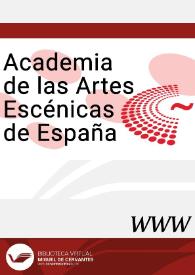 Academia de las Artes Escénicas de España / director Mariano de Paco Serrano
