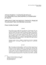 Más información sobre Estado indígena y confictos regionales: los problemas para implementar la Constitución en Bolivia / Franco Gamboa Rocabado